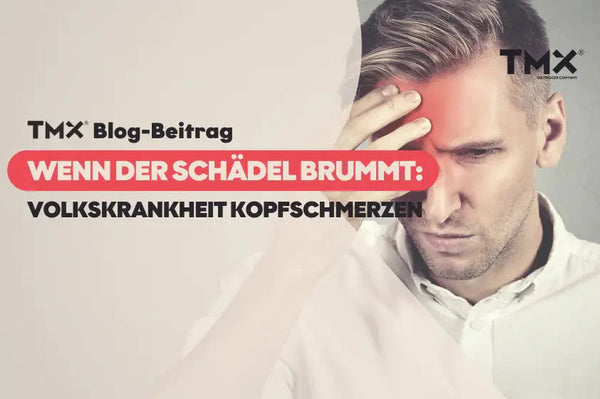 Wenn der Schädel brummt - Volkskrankheit Kopfschmerzen