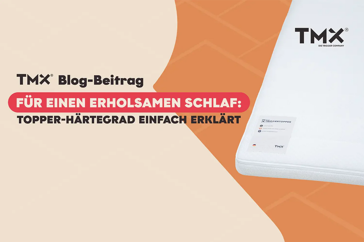 Für einen erholsamen Schlaf: Topper-Härtegrad einfach erklärt