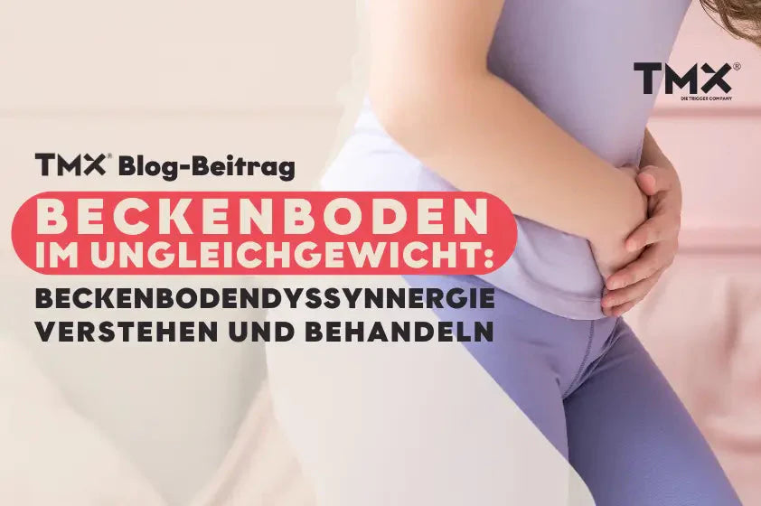 Beckenboden im Ungleichgewicht: Beckenbodendyssynergie verstehen und behandeln