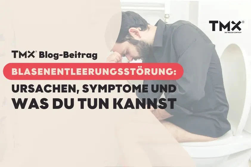 Blasenentleerungs&shy;störung: Ursachen, Symptome und was du tun kannst