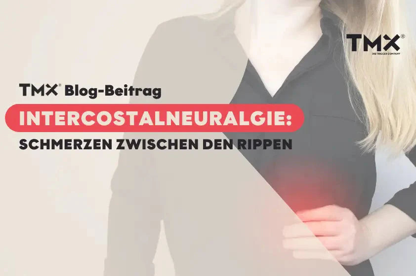 Intercostalneuralgie: Druckgefühl und stechender Schmerz zwischen den Rippen