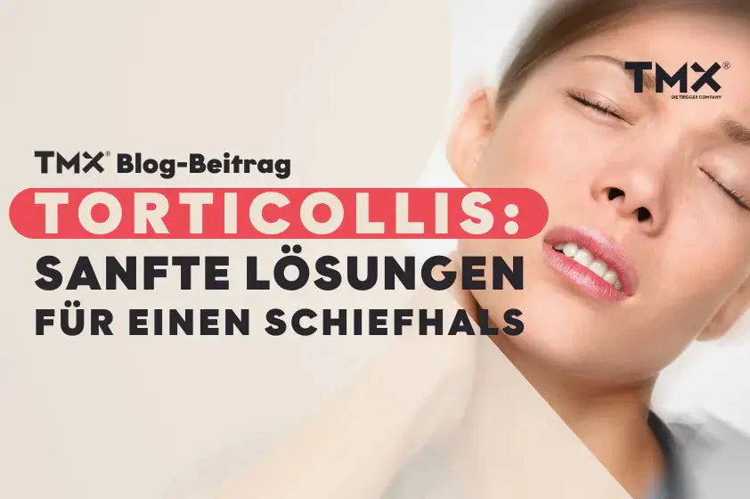 Torticollis: Sanfte Lösungen für einen Schiefhals