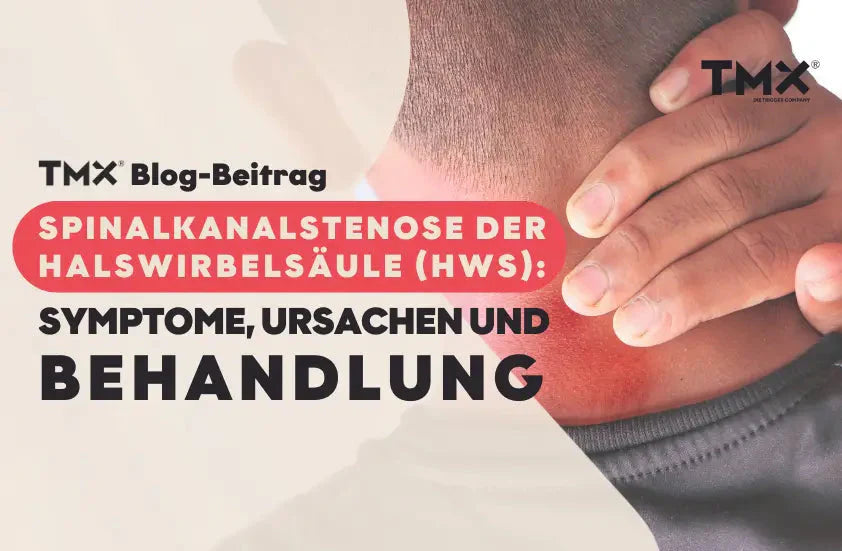 Wenn der Nacken klemmt: Ursachen, Symptome und Behandlung der Spinalkanalstenose HWS