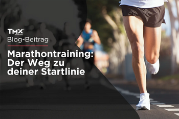 Marathontraining: Der Weg zu deiner Startlinie