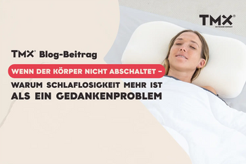 Wenn der Körper nicht abschaltet – warum Schlaflosigkeit mehr ist als ein Gedankenproblem