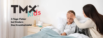 3-Tage-Fieber bei Kindern – wenn plötzlich alles anders ist